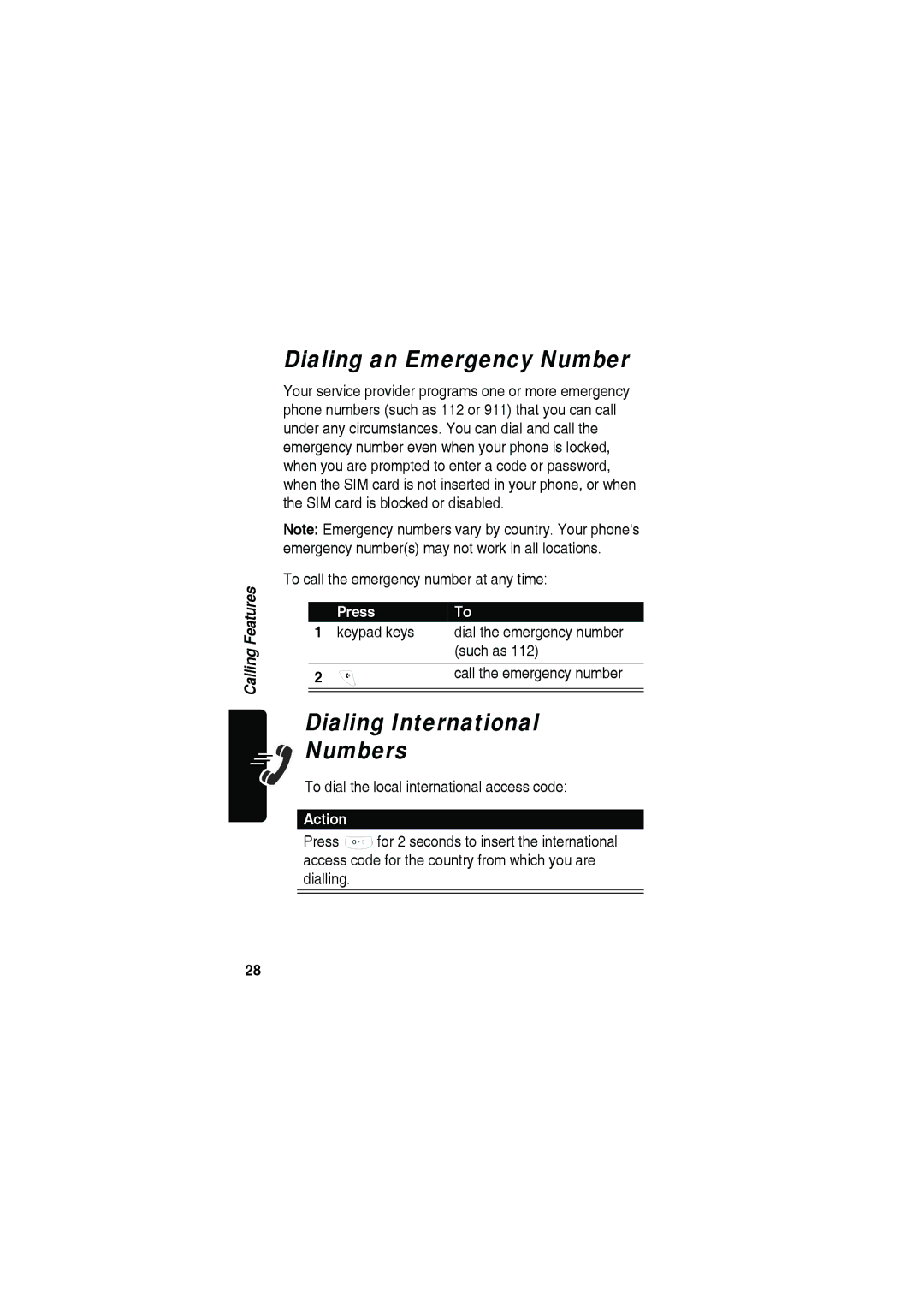 Motorola C115 manual Dialing an Emergency Number, Dialing International Numbers 