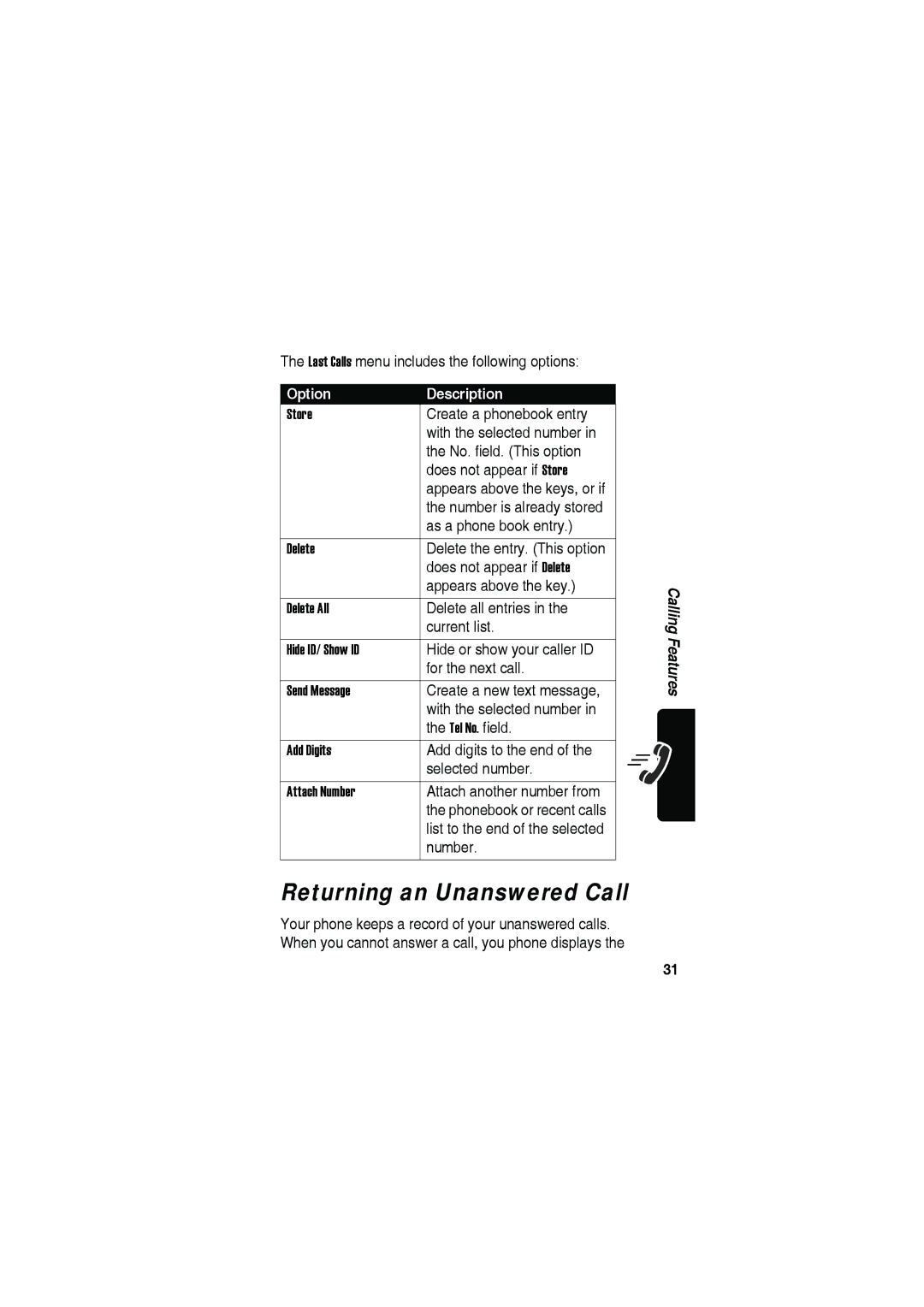 Motorola C115 manual Returning an Unanswered Call 