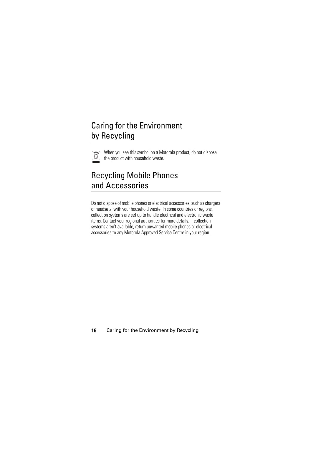 Motorola C123 manual Caring for the Environment by Recycling, Recycling Mobile Phones and Accessories 