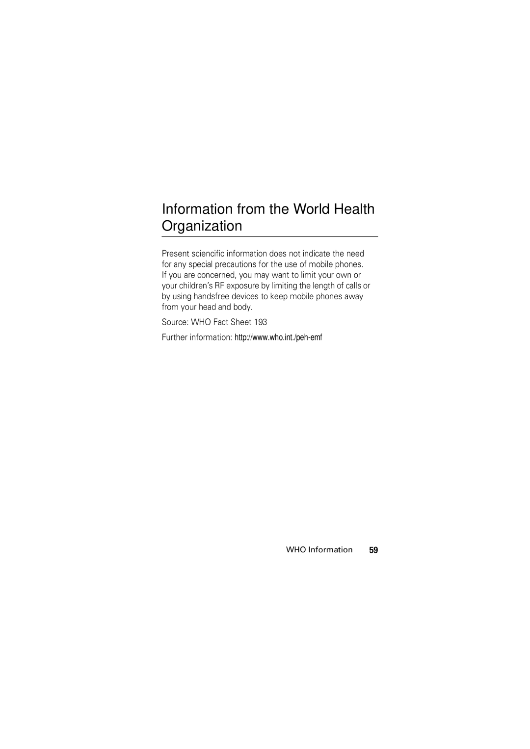 Motorola C123 manual Information from the World Health Organization 