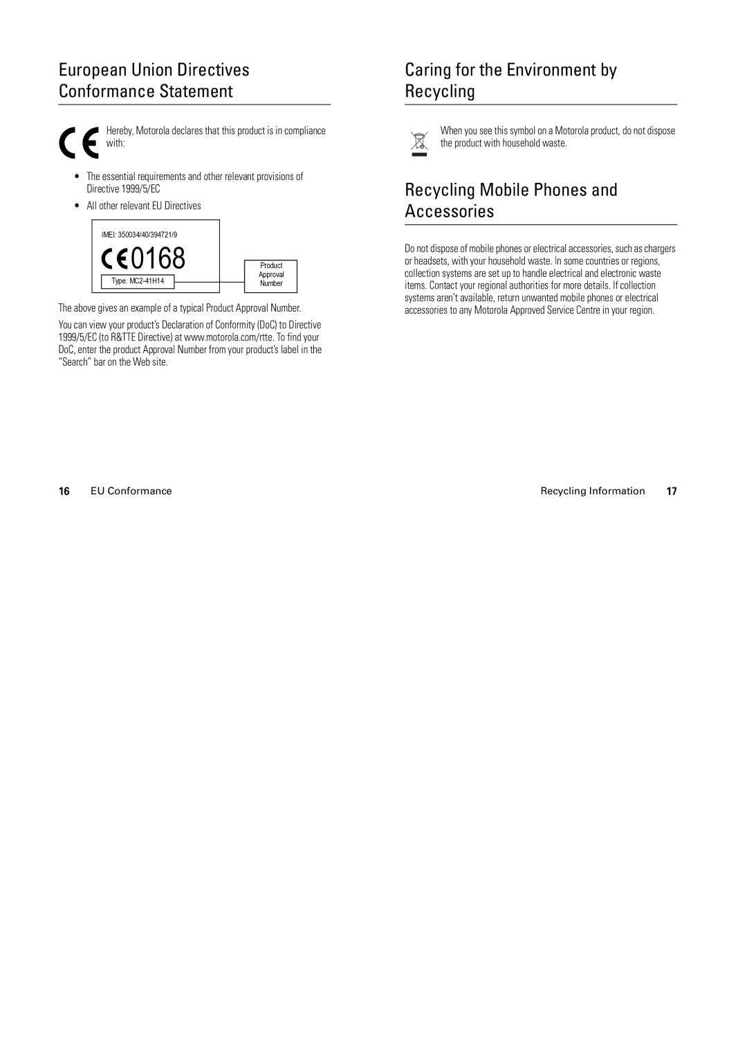 Motorola C139 European Union Directives Conformance Statement, Above gives an example of a typical Product Approval Number 