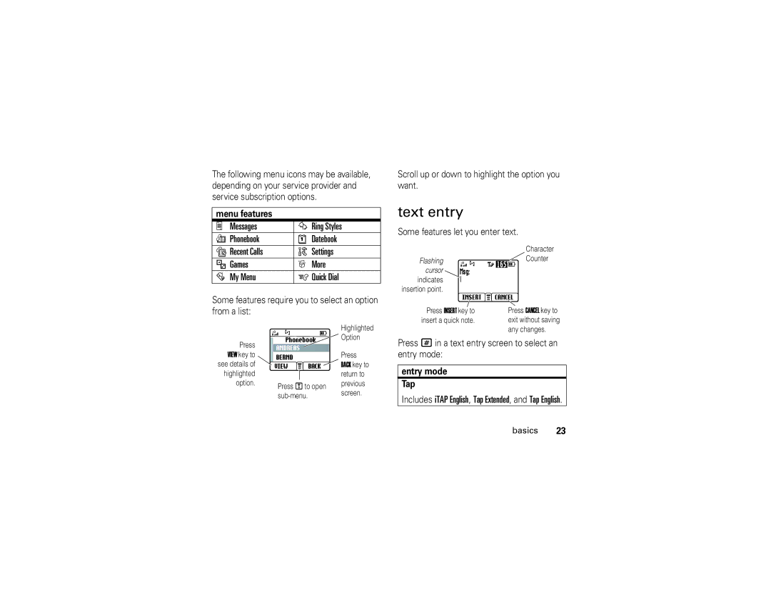 Motorola C139 manual Text entry, Menu features, Some features let you enter text, Entry mode Tap 