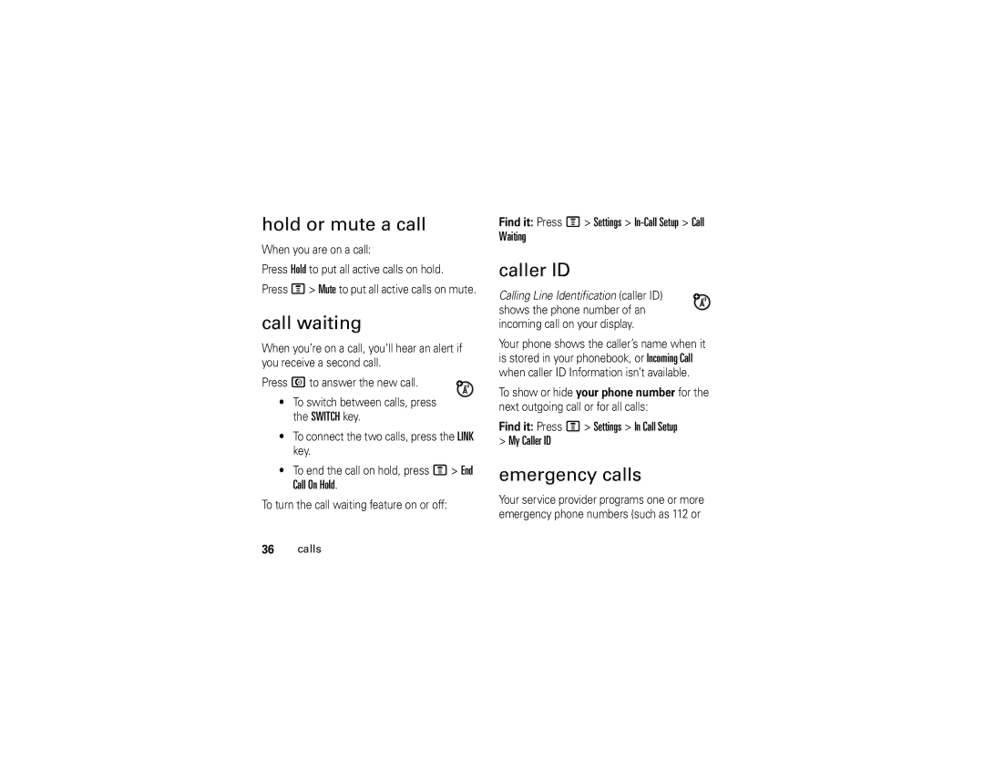 Motorola C139 manual Hold or mute a call, Call waiting, Caller ID, Emergency calls 