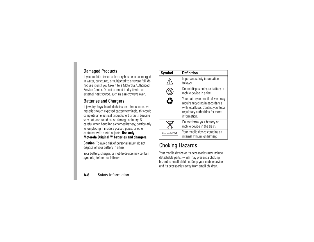 Motorola C139 manual Symbol Definition, Follows, Mobile device in a fire 