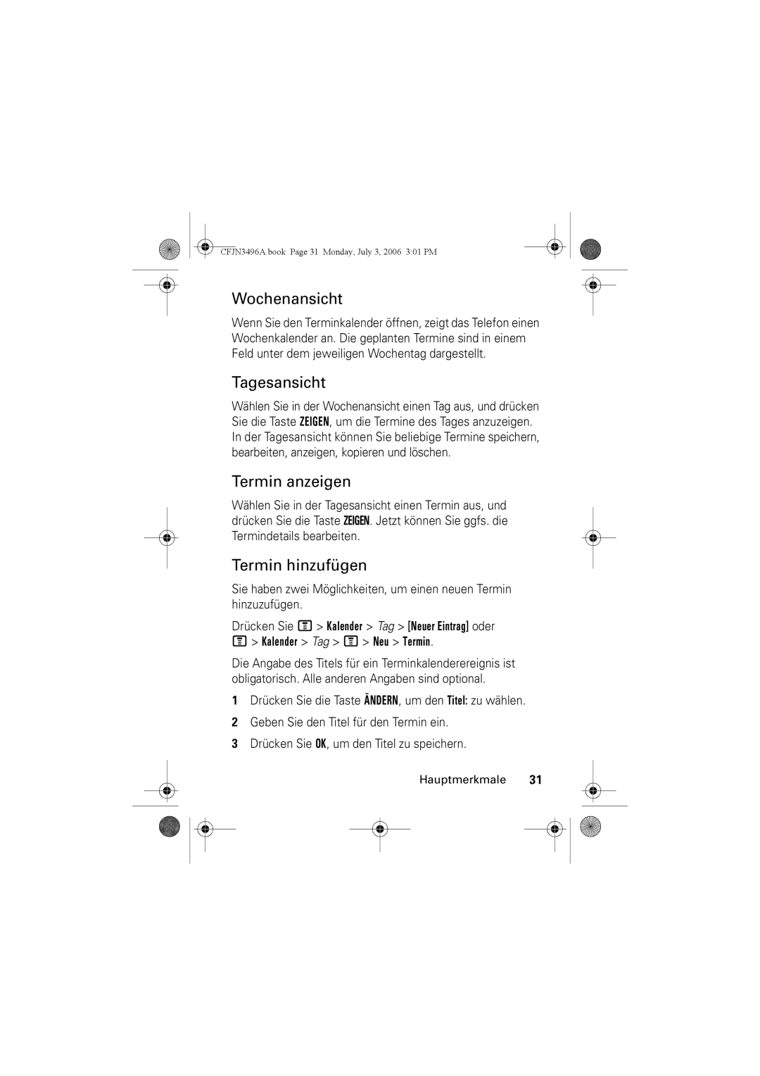 Motorola C140 manual Wochenansicht, Tagesansicht, Termin anzeigen, Termin hinzufügen 