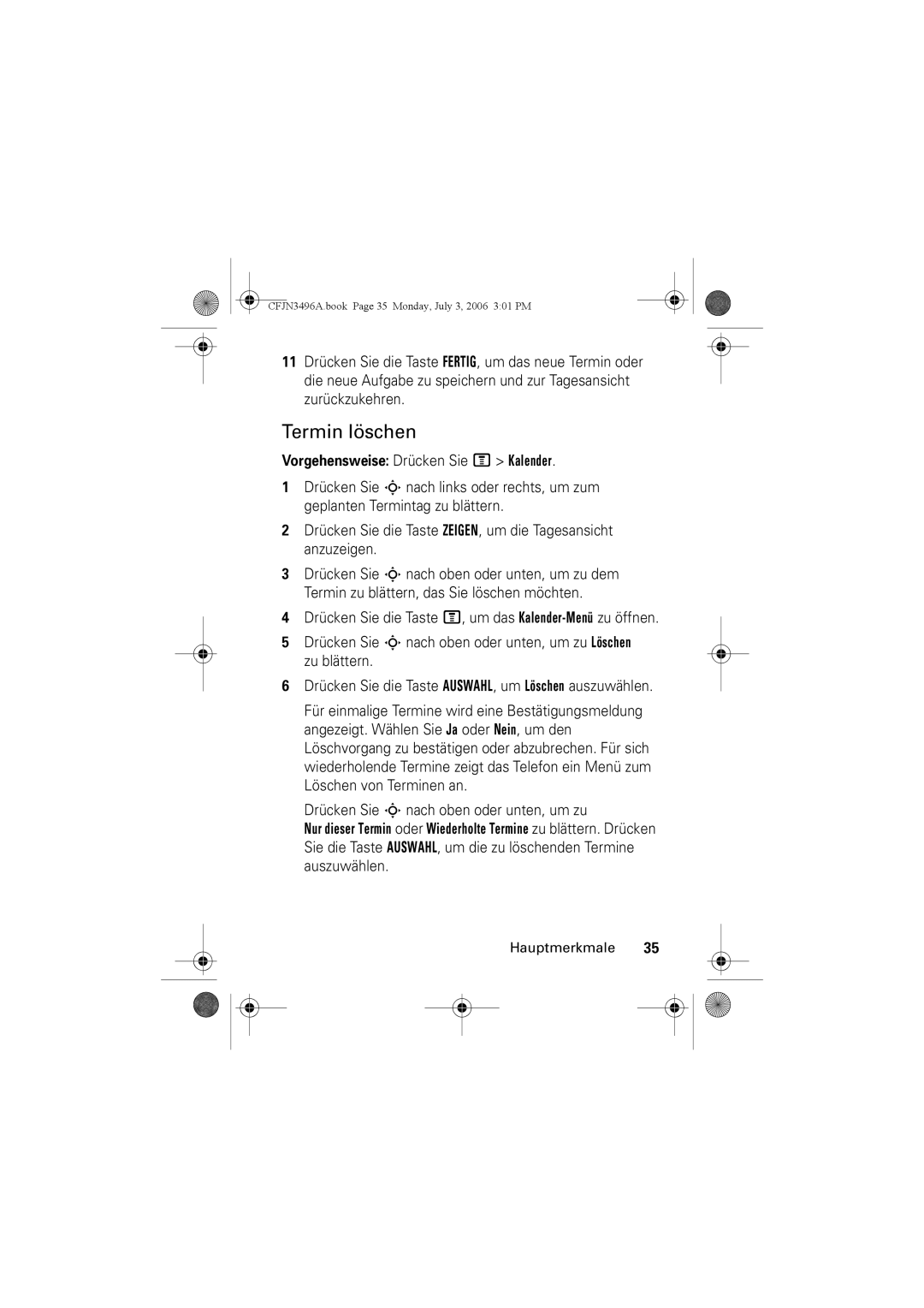 Motorola C140 manual Termin löschen, Drücken Sie S nach oben oder unten, um zu 