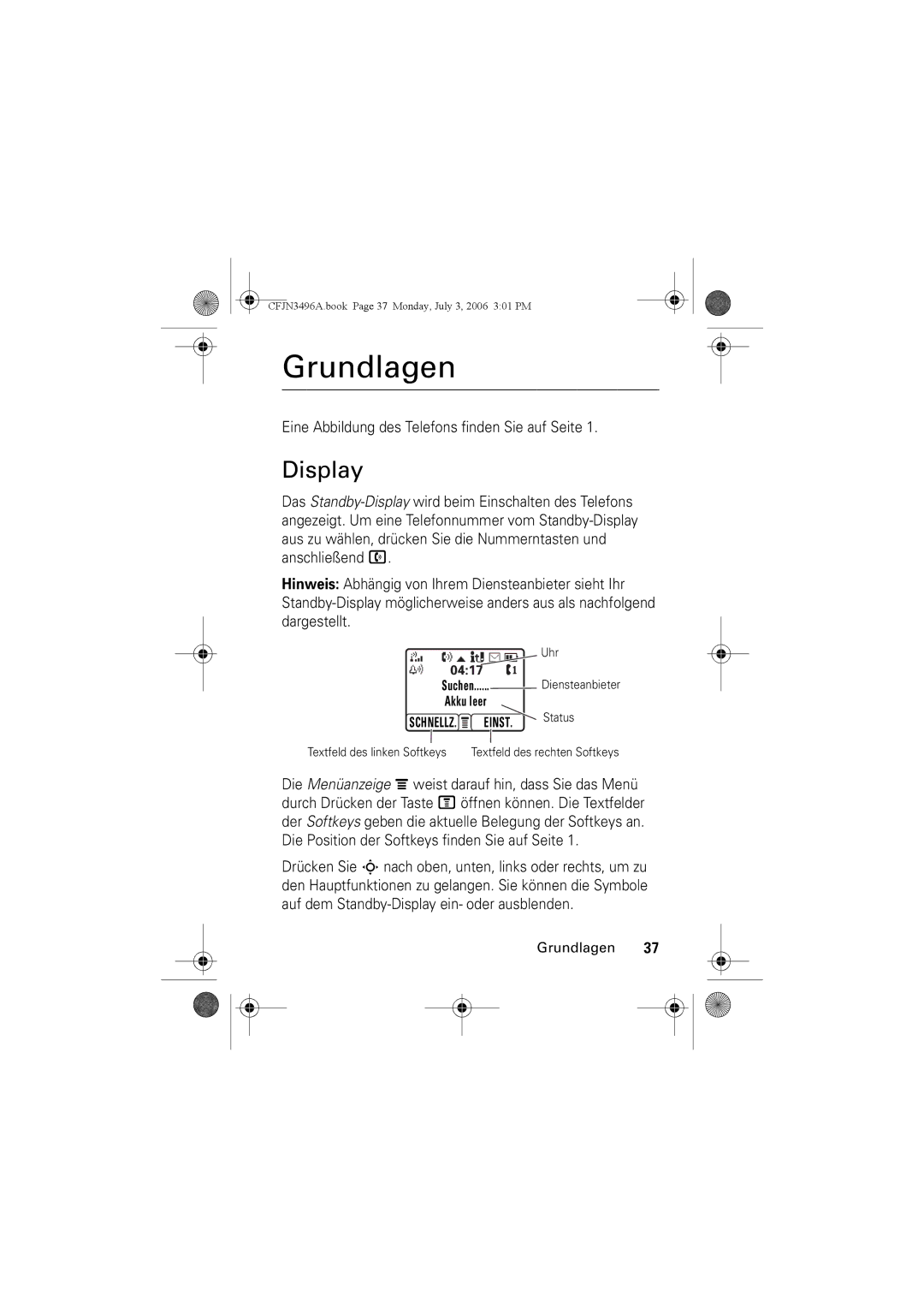 Motorola C140 manual Display, Eine Abbildung des Telefons finden Sie auf Seite 