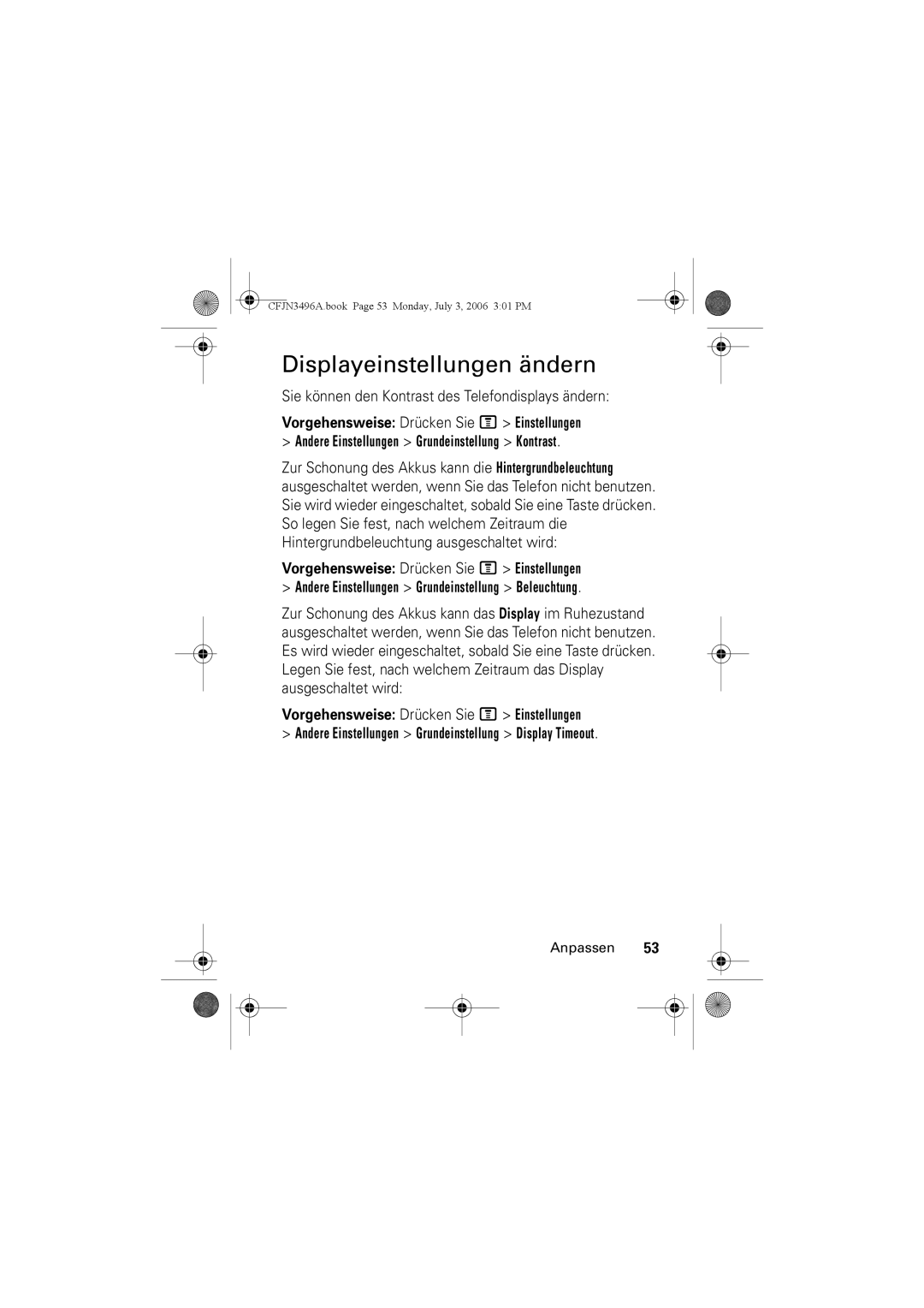 Motorola C140 manual Displayeinstellungen ändern, Sie können den Kontrast des Telefondisplays ändern 