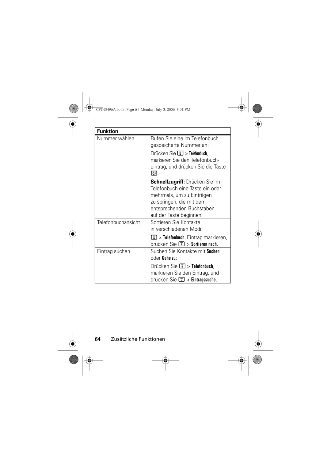 Motorola C140 manual Schnellzugriff Drücken Sie im, Oder Gehe zu 