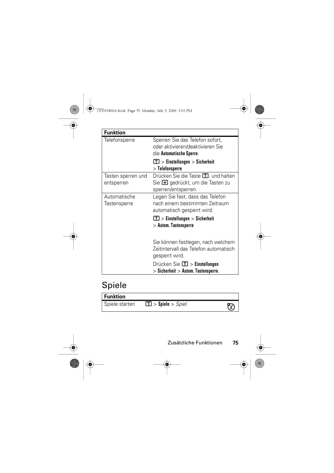 Motorola C140 manual Spiele, Die Automatische Sperre, Telefonsperre, Autom. Tastensperre 