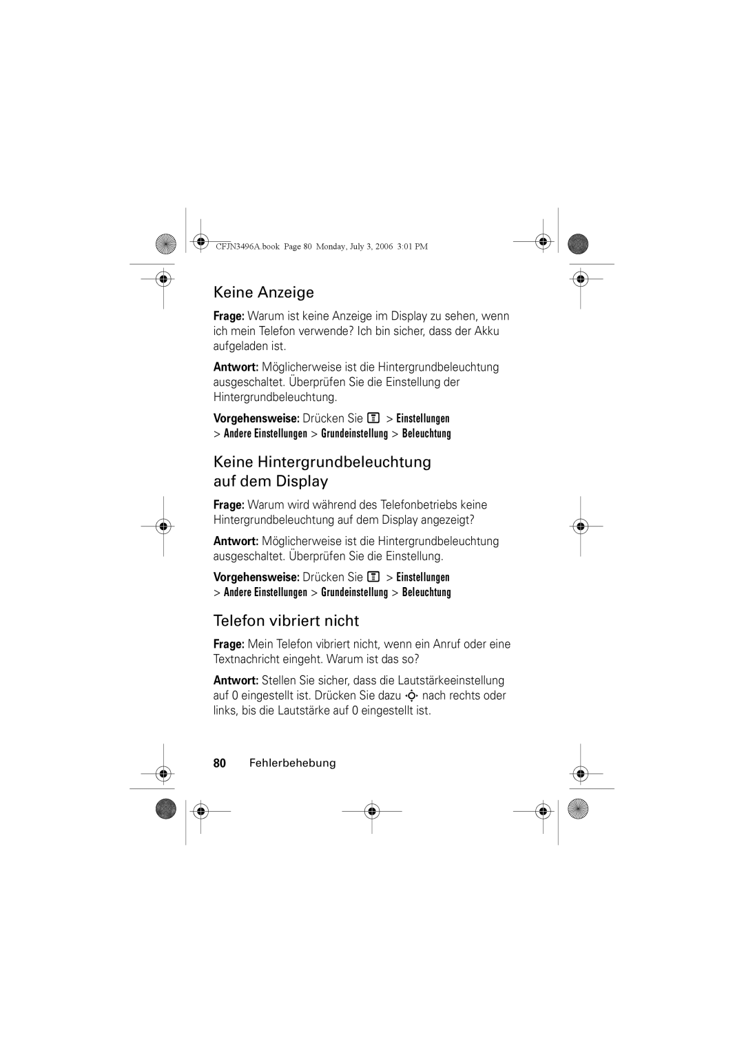 Motorola C140 manual Keine Anzeige, Keine Hintergrundbeleuchtung auf dem Display, Telefon vibriert nicht 