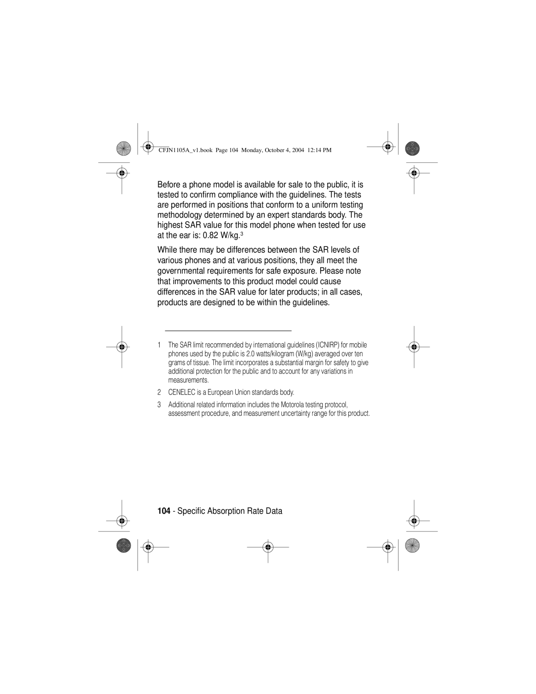 Motorola C156, C155 manual Cenelec is a European Union standards body 