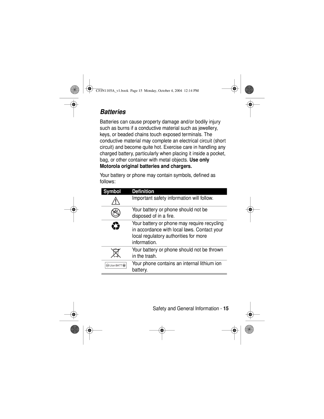 Motorola C155, C156 manual Batteries, Motorola original batteries and chargers, Symbol Definition 