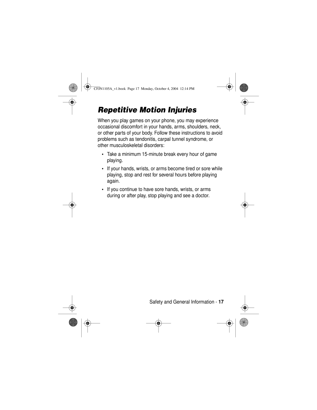 Motorola C155, C156 manual Repetitive Motion Injuries 