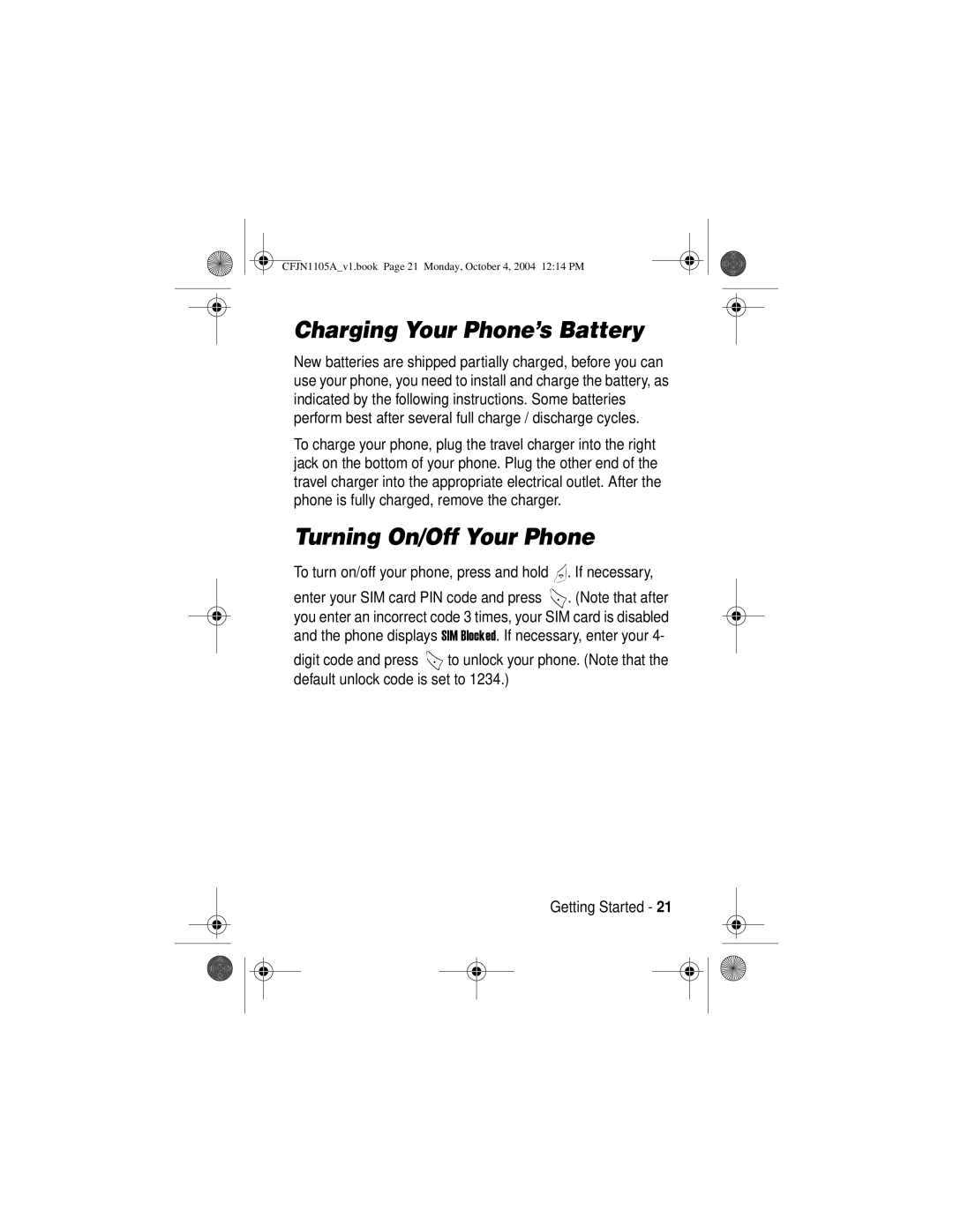 Motorola C155, C156 manual Charging Your Phone’s Battery, Turning On/Off Your Phone 