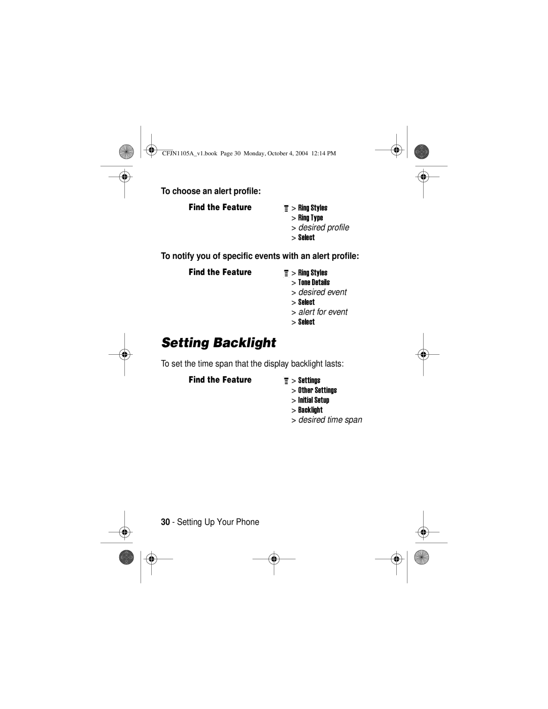 Motorola C156, C155 manual Setting Backlight, To choose an alert profile Find the Feature 