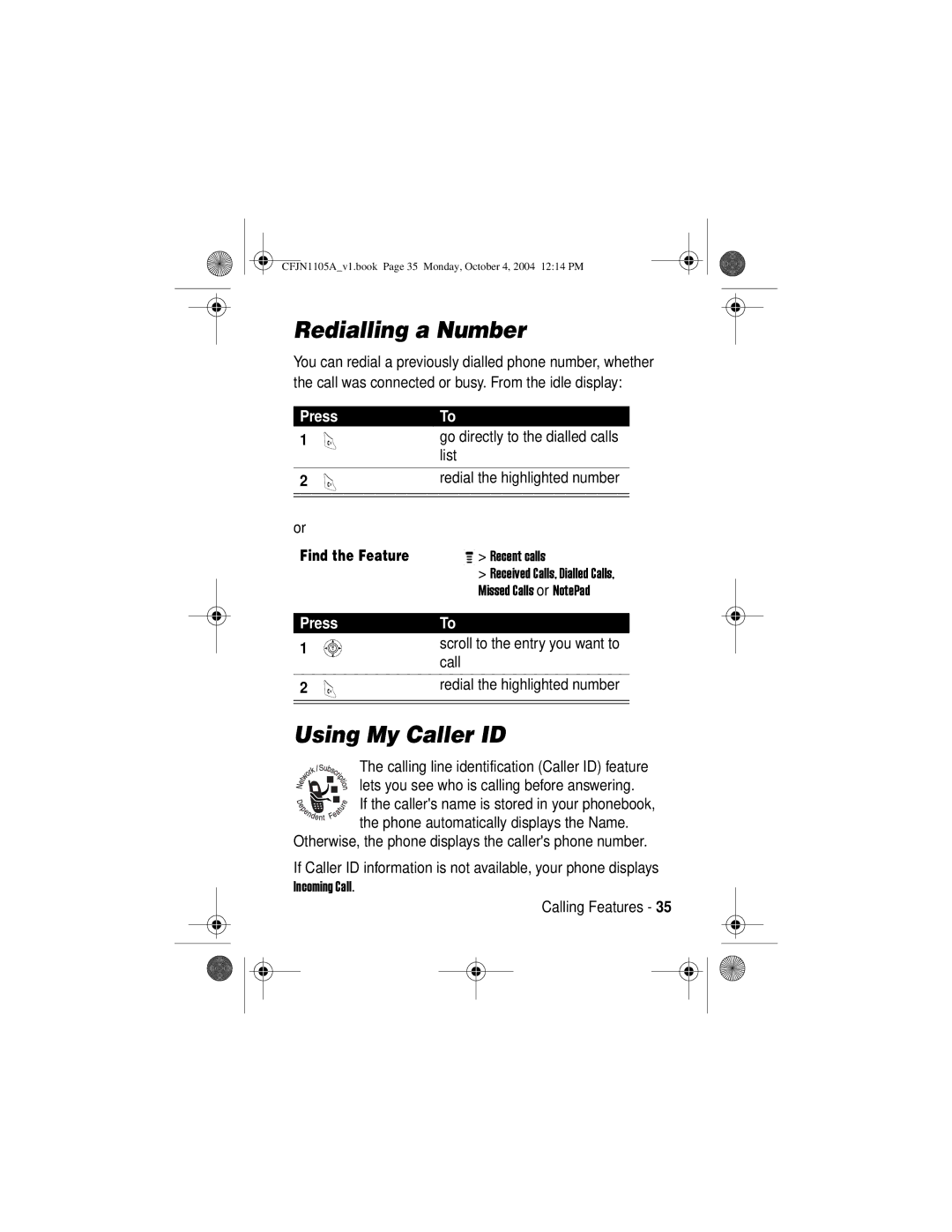 Motorola C155, C156 manual Redialling a Number, Using My Caller ID 