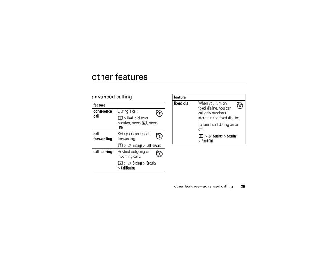 Motorola C168i manual Other features, Advanced calling, Settings Security Call Barring, Settings Security Fixed Dial 