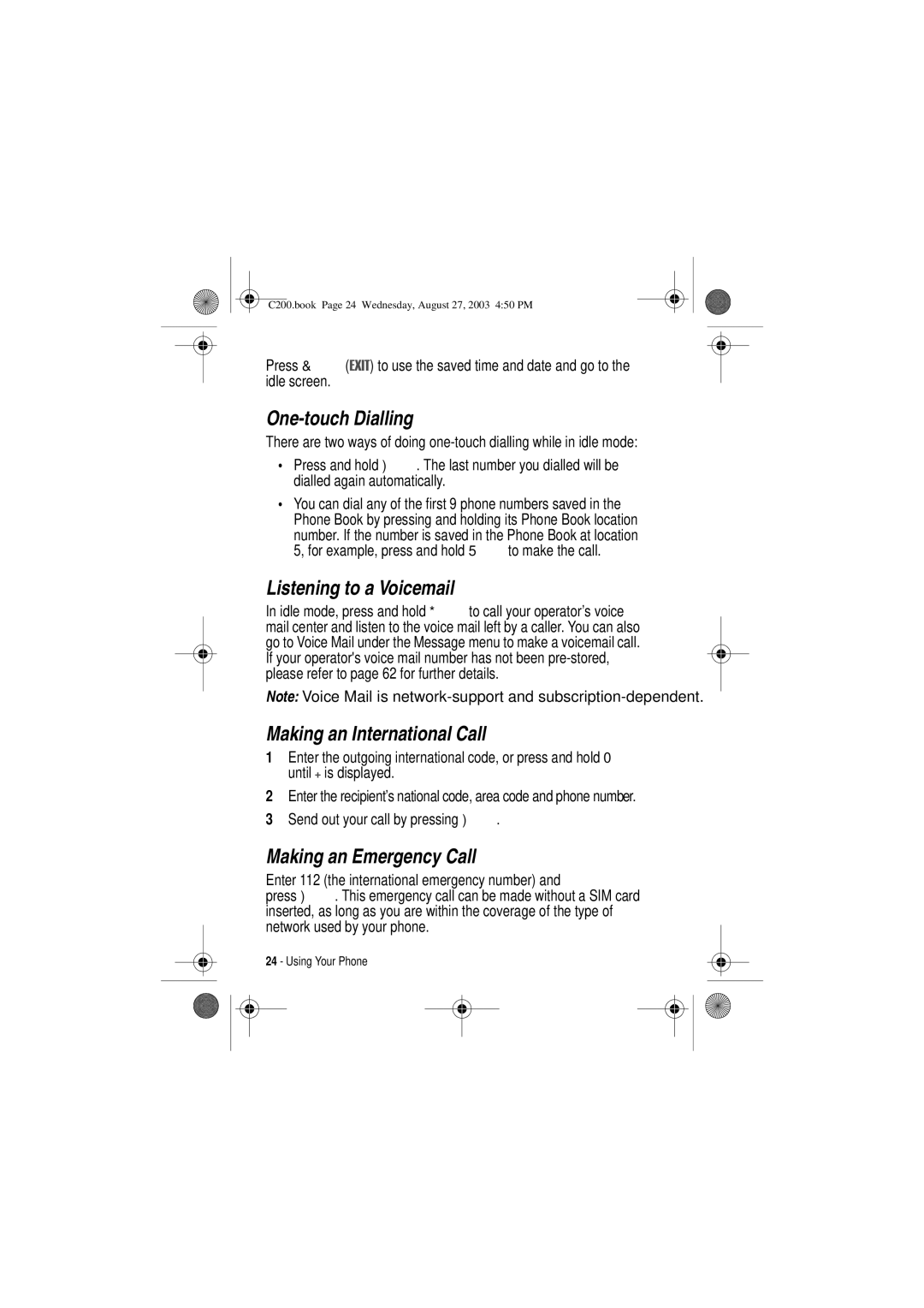 Motorola C200 manual One-touch Dialling, Listening to a Voicemail, Making an International Call, Making an Emergency Call 