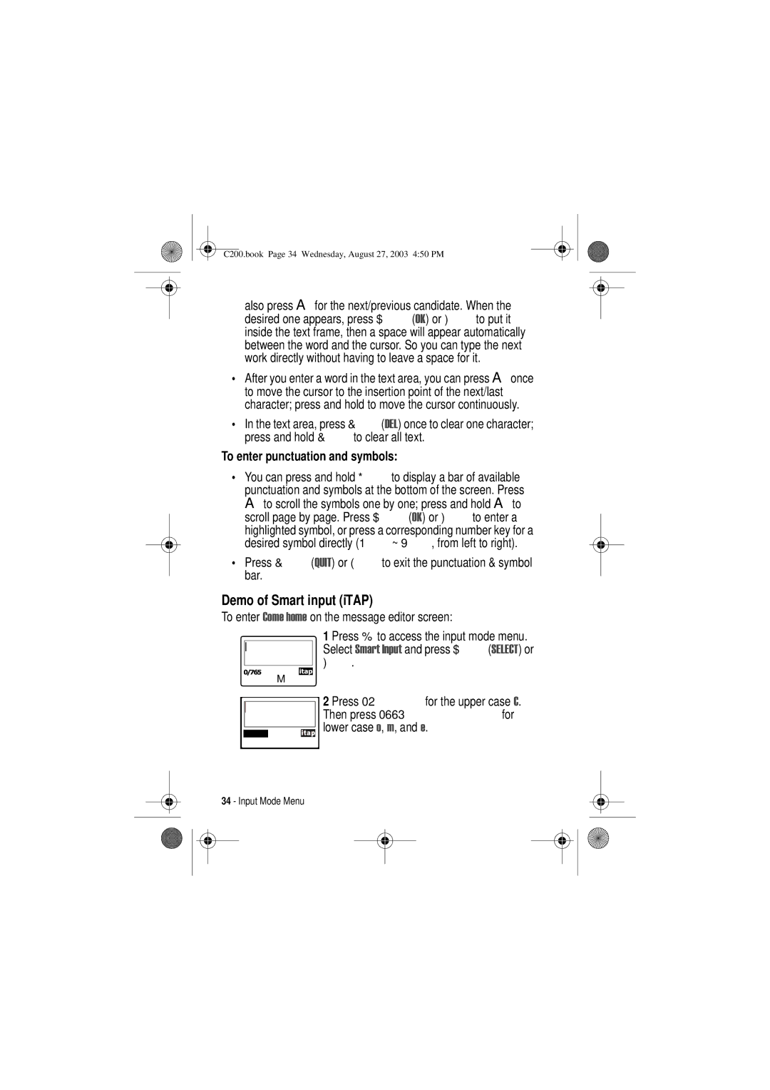 Motorola C200 Demo of Smart input iTAP, To enter punctuation and symbols, To enter &RPHKRPH on the message editor screen 