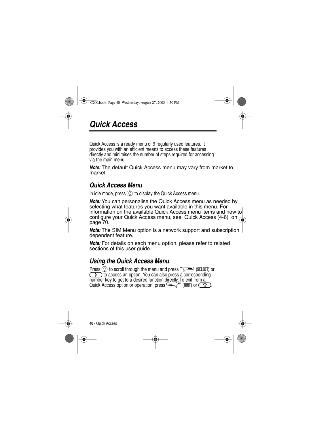 Motorola C200 manual Using the Quick Access Menu, Idle mode, press Ato display the Quick Access menu 