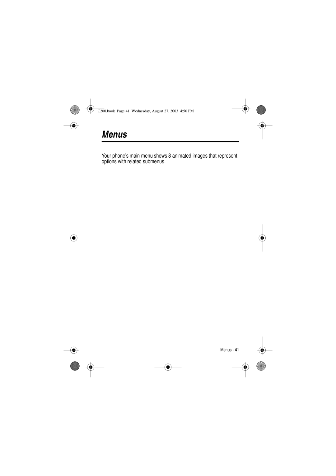 Motorola C200 manual Menus 