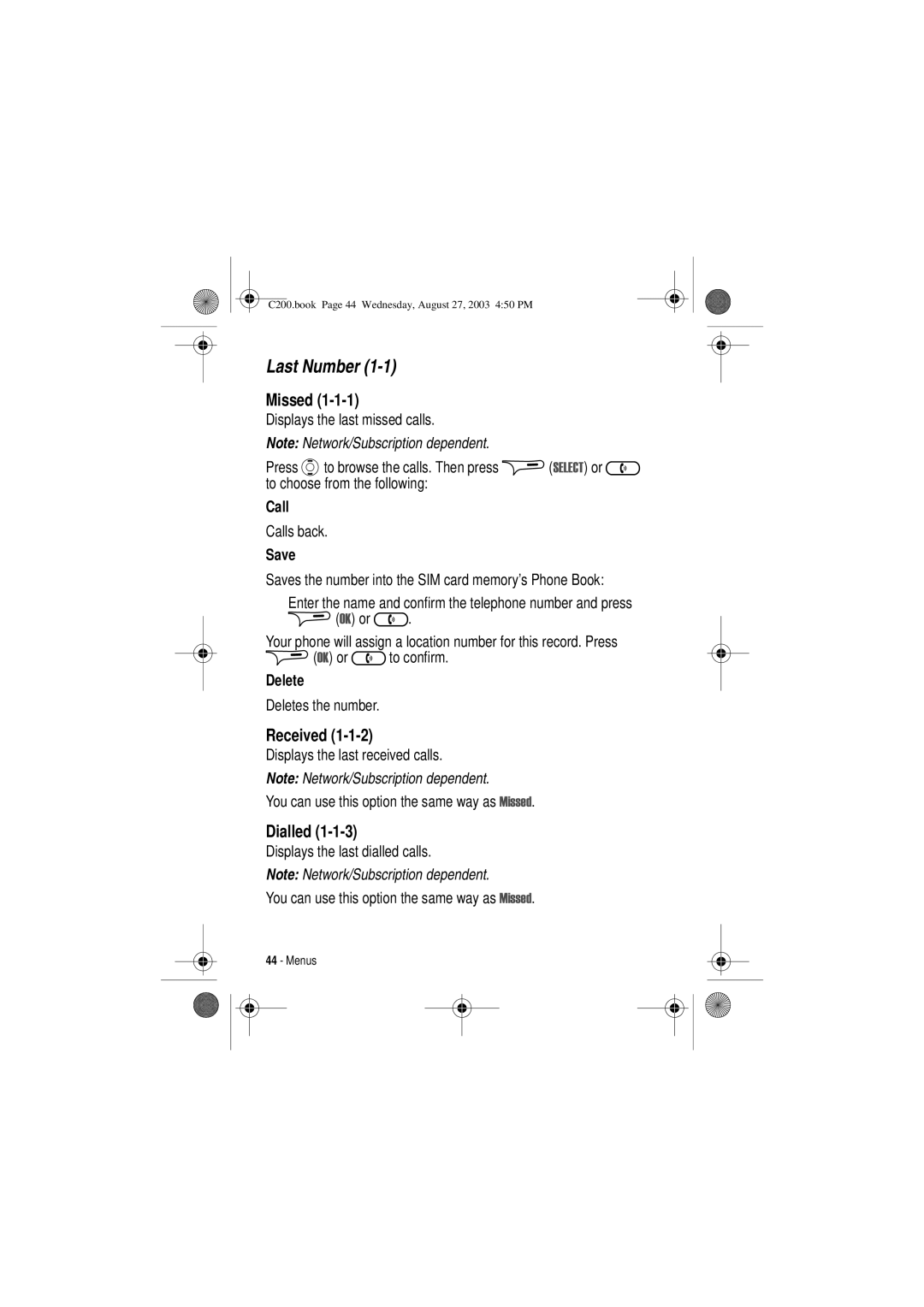 Motorola C200 manual Last Number, Missed, Received, Dialled 