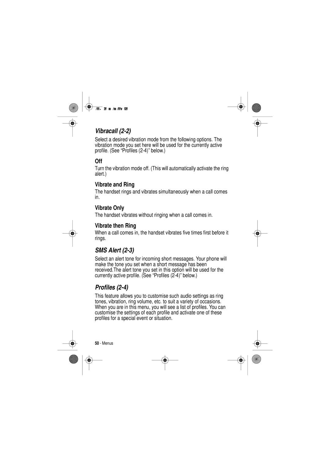 Motorola C200 manual Vibracall, SMS Alert, Profiles 