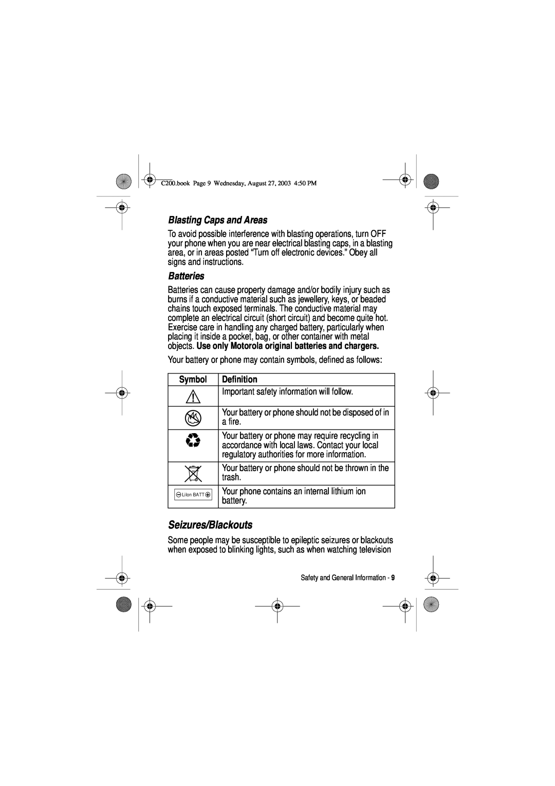 Motorola C200 manual Seizures/Blackouts, Blasting Caps and Areas, Batteries, Symbol, Definition 