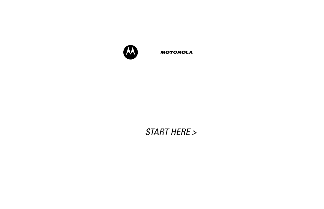 Motorola C256 manual Start Here 