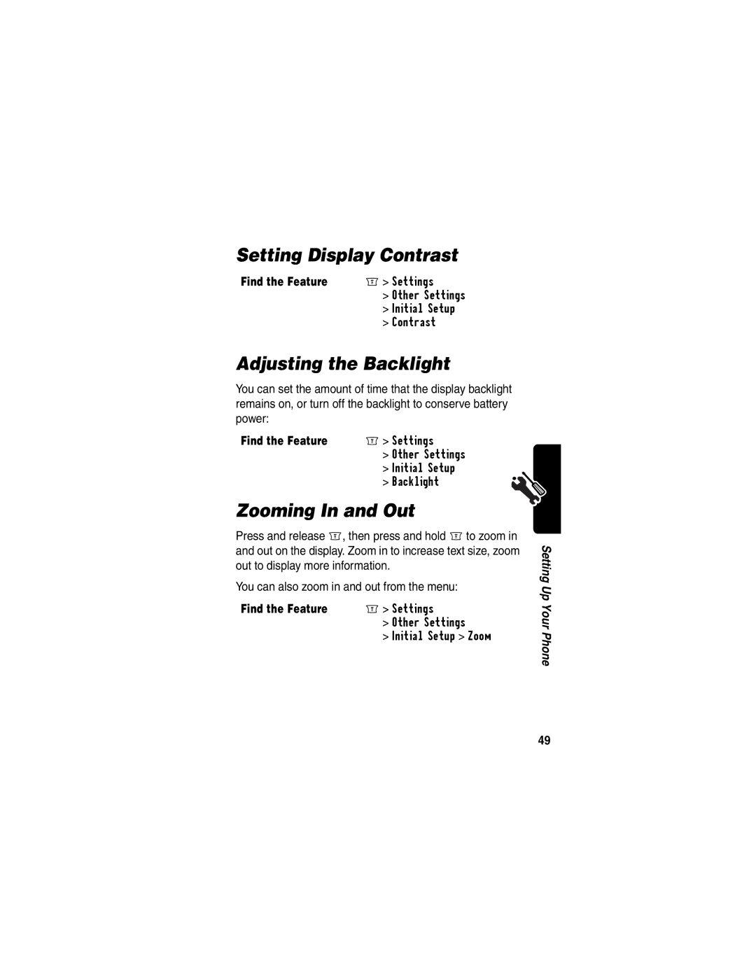 Motorola C256 manual Setting Display Contrast, Adjusting the Backlight, Zooming In and Out 