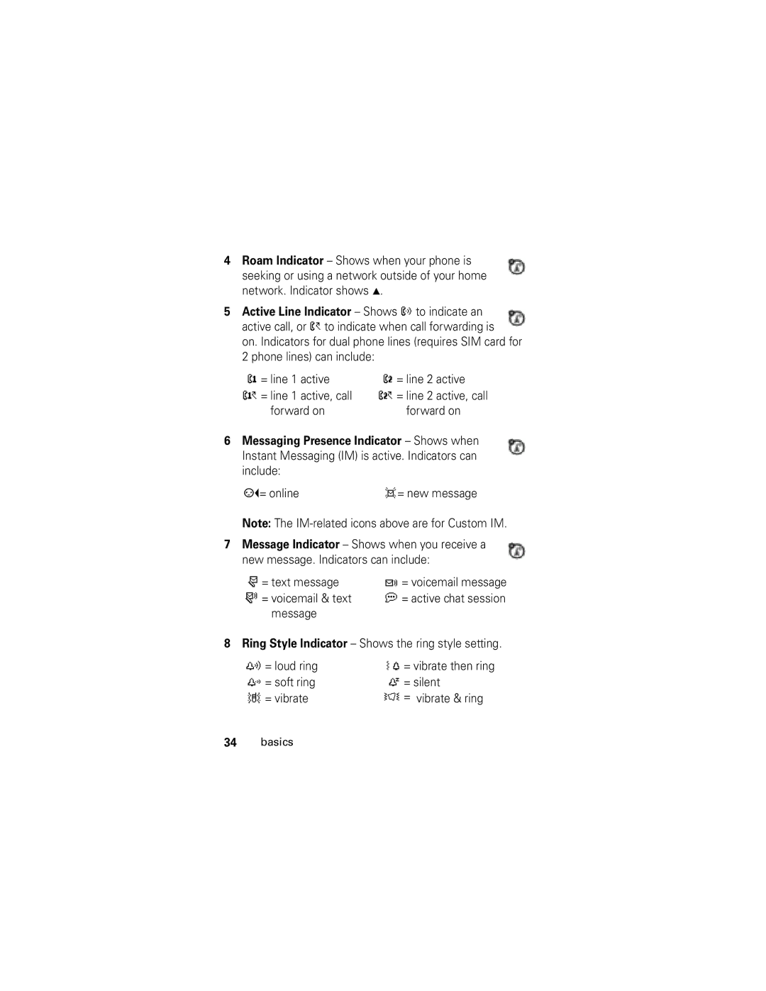 Motorola C261 GSM manual Active Line Indicator − Shows ? to indicate an, = online = new message, = voicemail message 