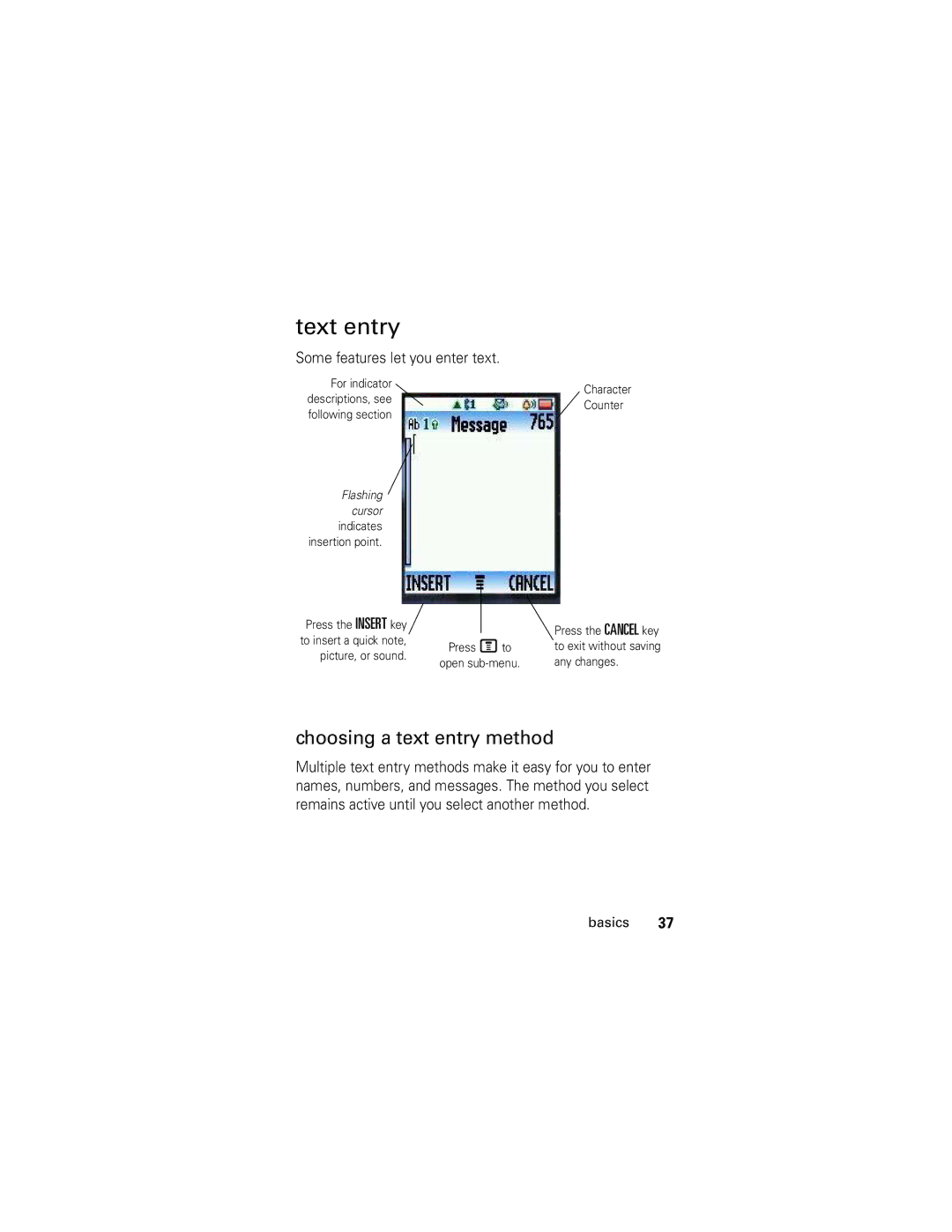 Motorola C261 GSM manual Text entry, Choosing a text entry method, Some features let you enter text 