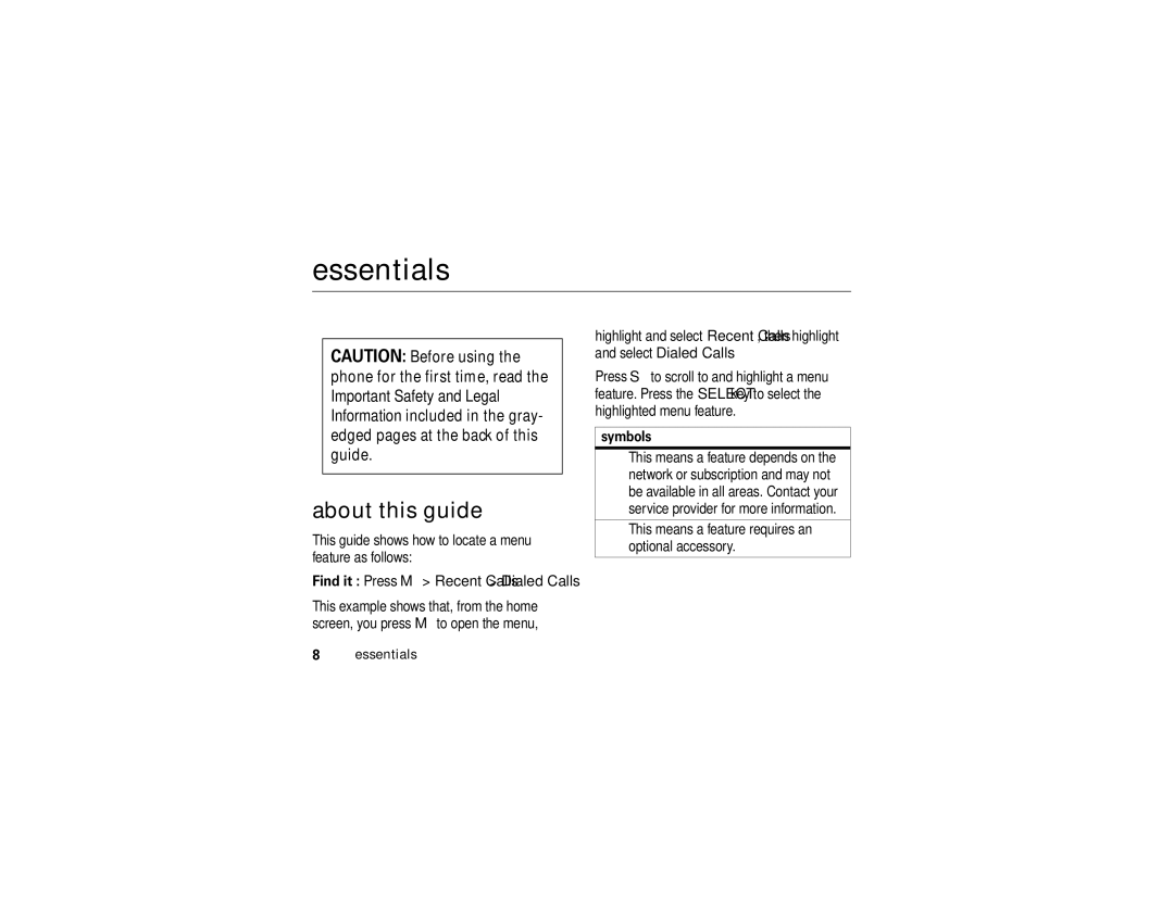 Motorola C261 manual Essentials, About this guide, Symbols, This means a feature requires an optional accessory 