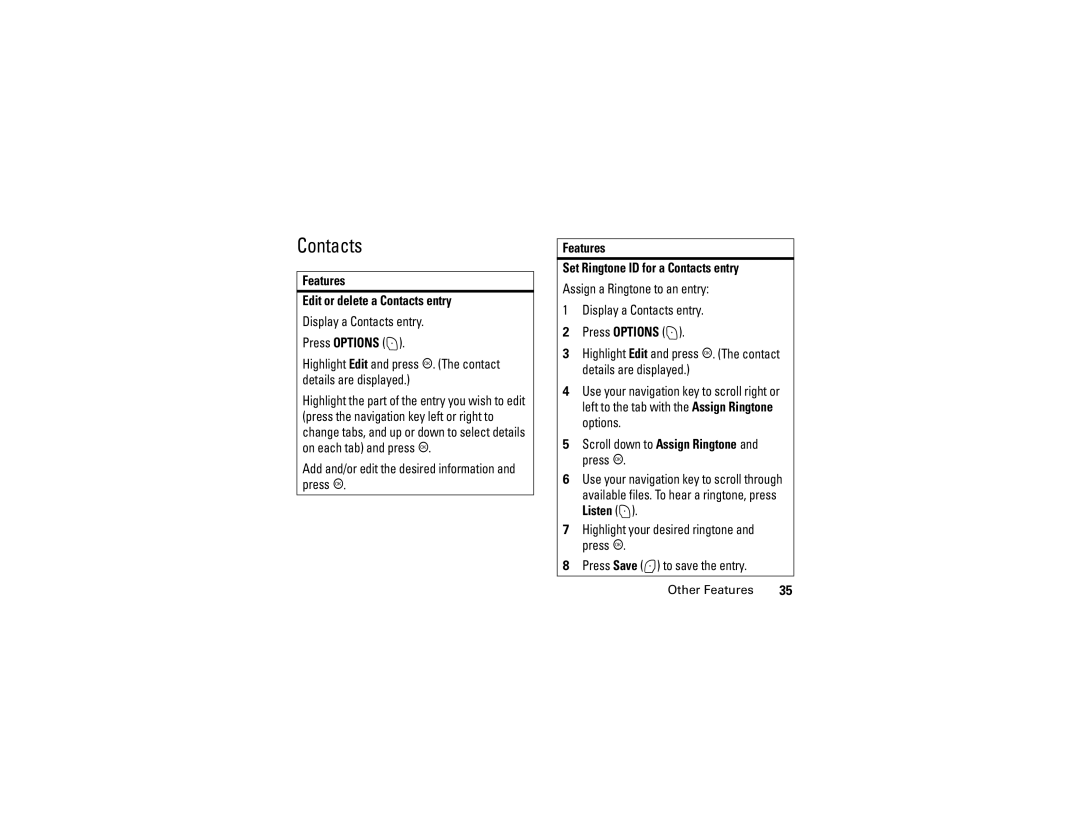 Motorola C290 manual Features Edit or delete a Contacts entry, Features Set Ringtone ID for a Contacts entry 