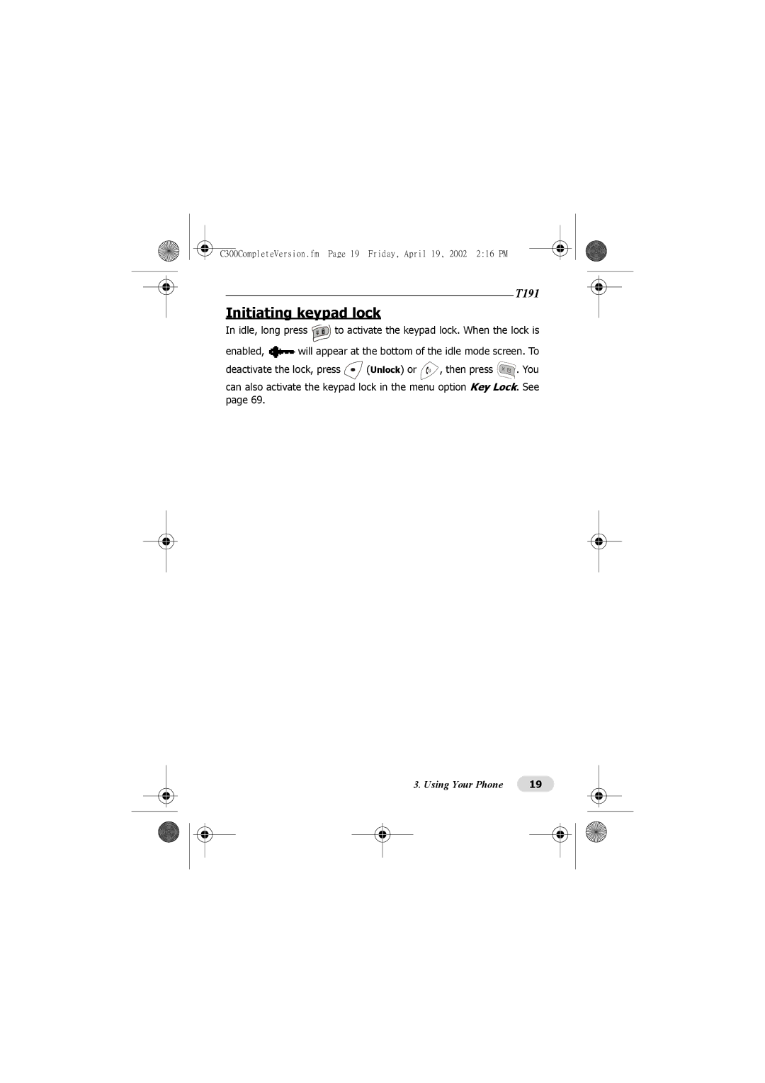 Motorola C300 manual Initiating keypad lock 