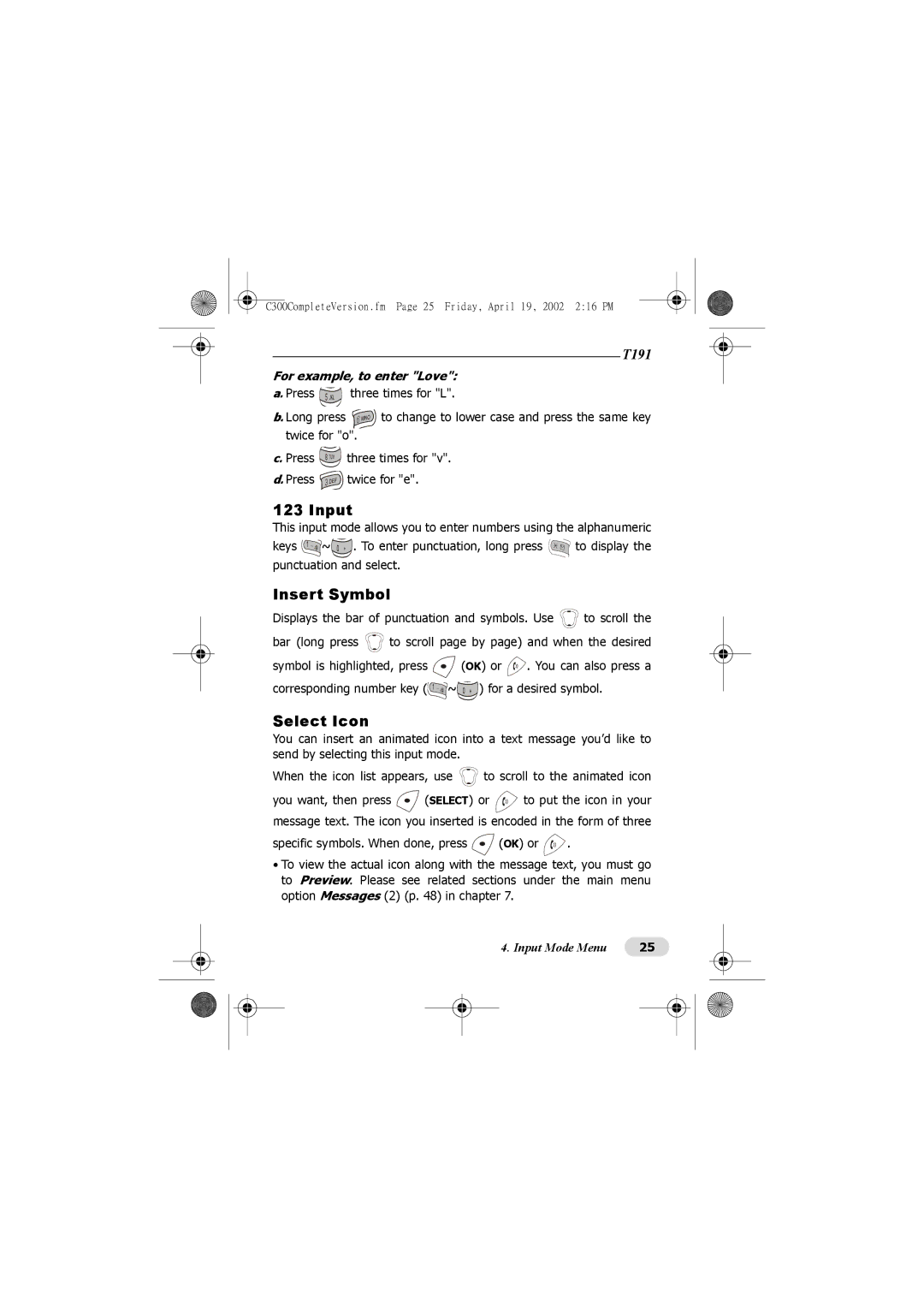 Motorola C300 manual Input, Insert Symbol, Select Icon, For example, to enter Love 