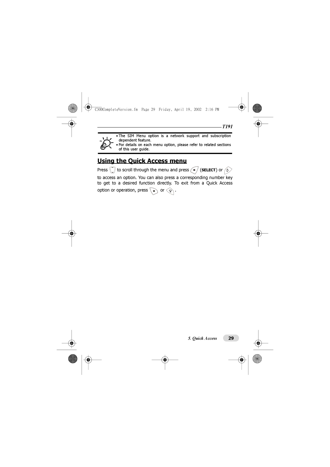 Motorola C300 manual Using the Quick Access menu 