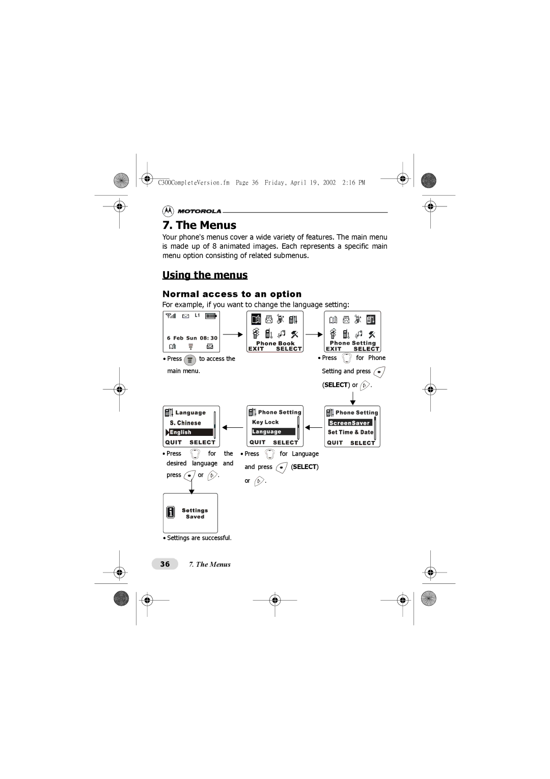 Motorola C300 manual Using the menus, Normal access to an option, For example, if you want to change the language setting 