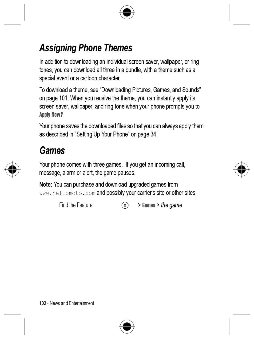 Motorola C330 manual Assigning Phone Themes, Games, Apply Now? 