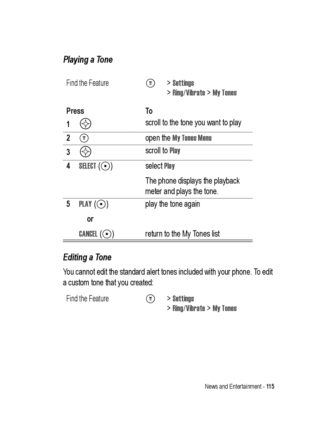 Motorola C330 manual Playing a Tone, Editing a Tone, Settings, Ring/Vibrate My Tones, Open the My Tones Menu 