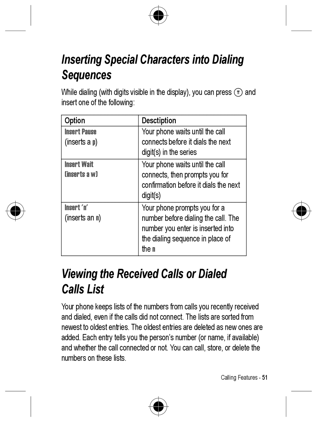 Motorola C330 manual Inserting Special Characters into Dialing Sequences, Viewing the Received Calls or Dialed Calls List 