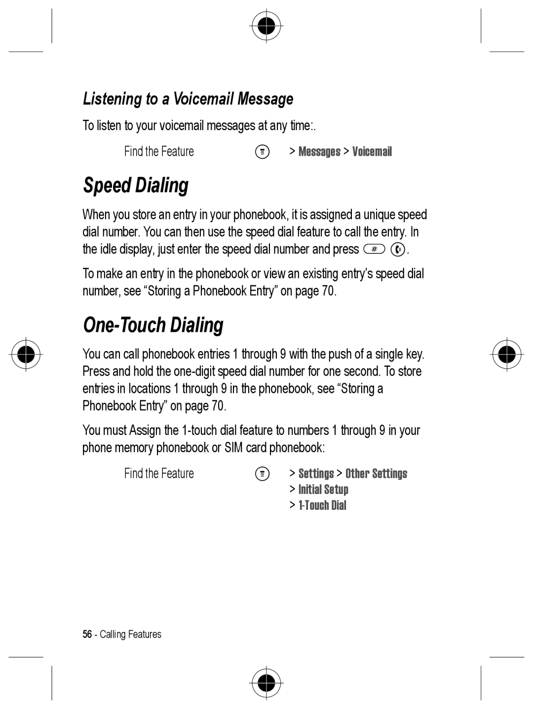 Motorola C330 manual Speed Dialing, One-Touch Dialing, Listening to a Voicemail Message, Messages Voicemail 