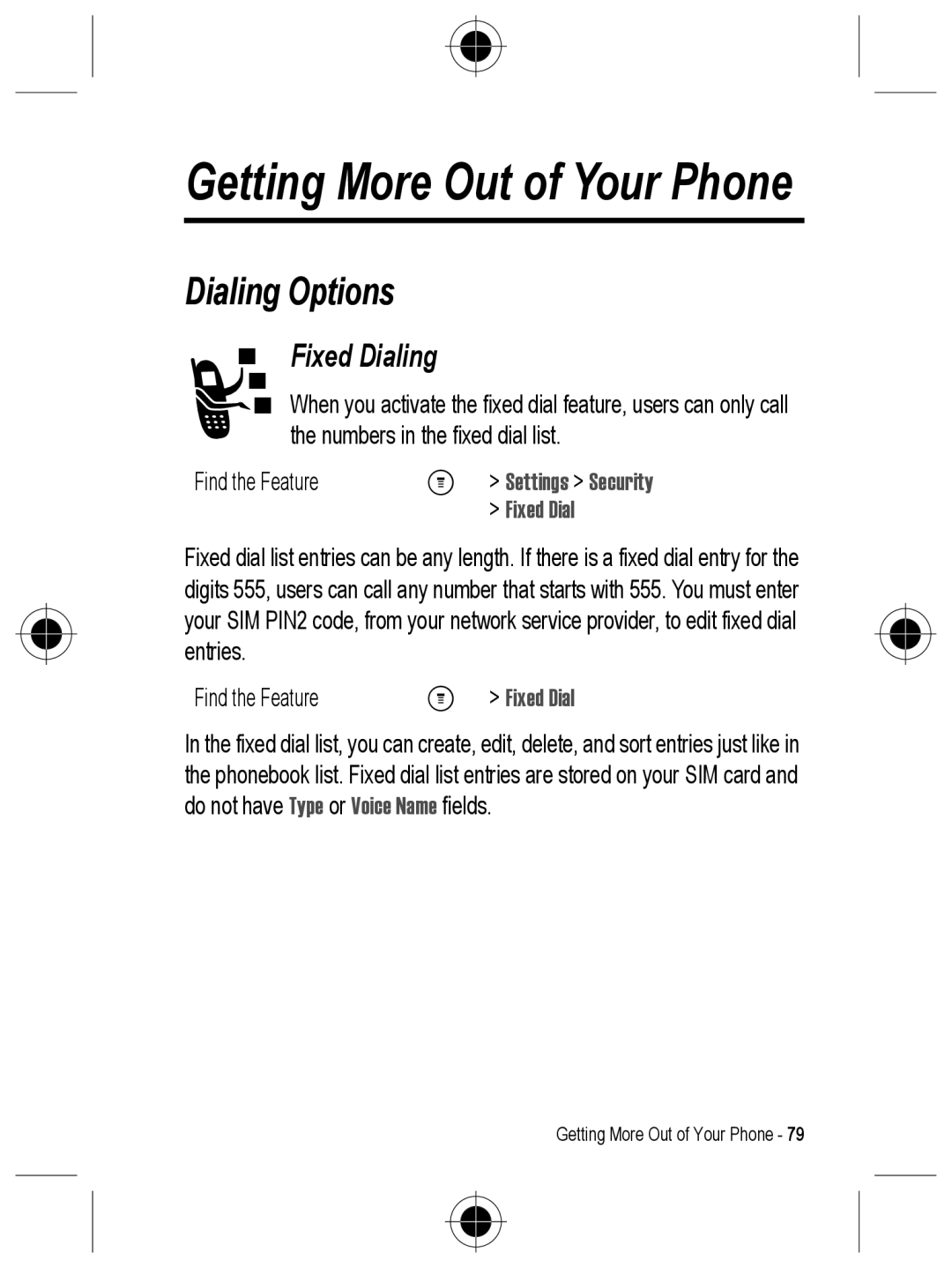 Motorola C330 manual Getting More Out of Your Phone, Dialing Options, Fixed Dialing 