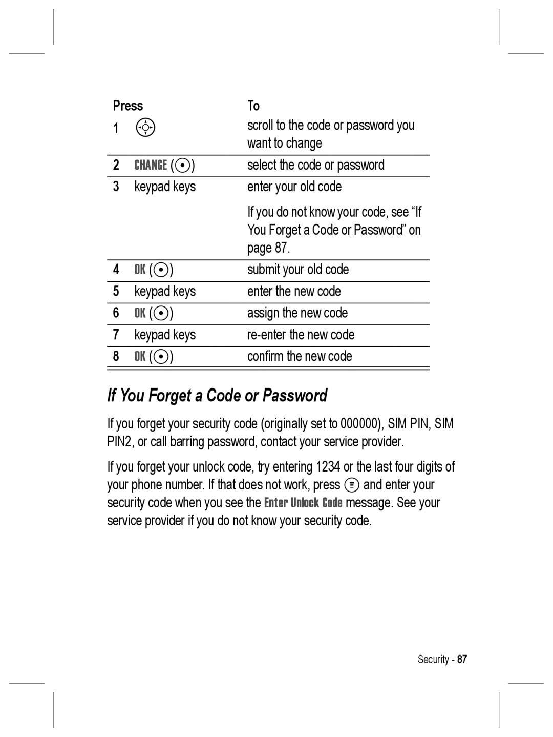 Motorola C330 manual If You Forget a Code or Password, Press 