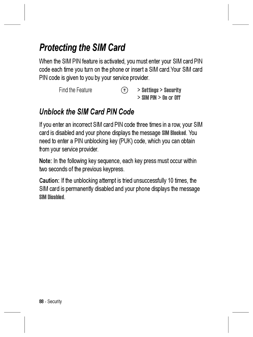 Motorola C330 manual Protecting the SIM Card, Unblock the SIM Card PIN Code 