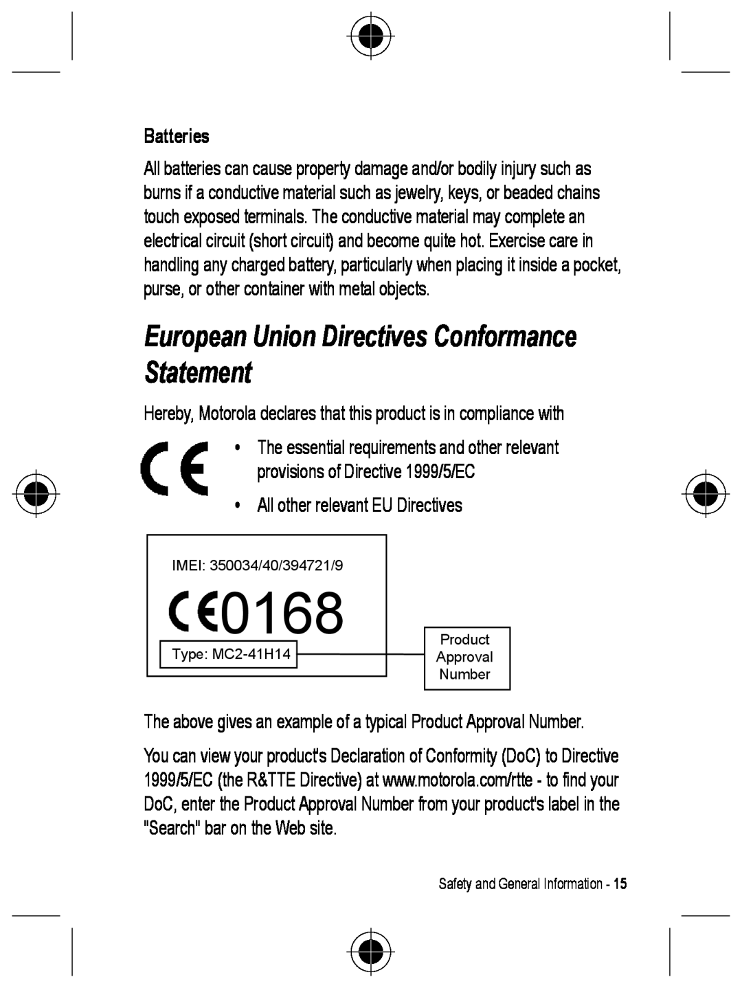 Motorola C330 manual European Union Directives Conformance Statement, 0168, Batteries 