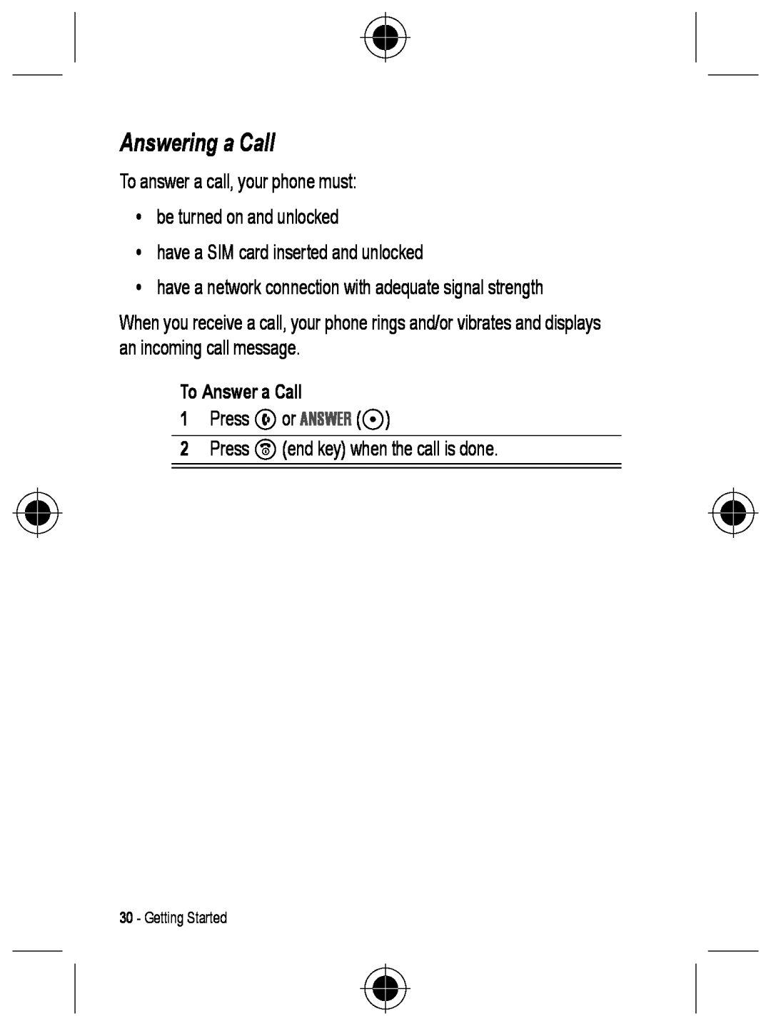 Motorola C330 manual Answering a Call, To Answer a Call, Getting Started 