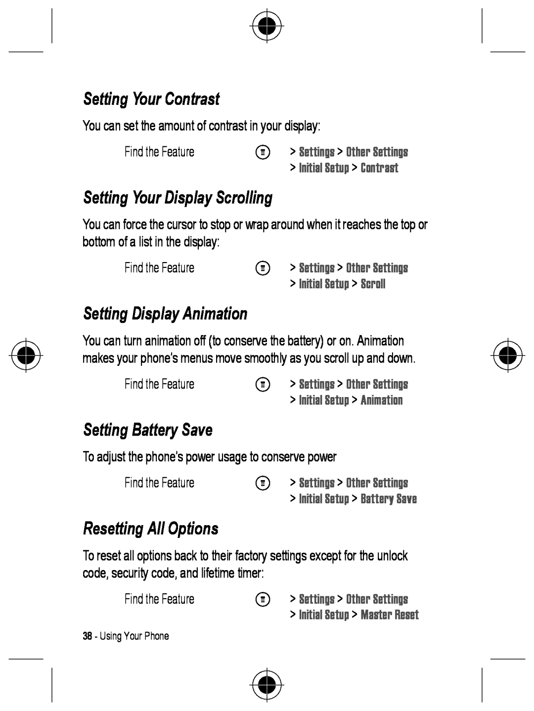 Motorola C330 manual Setting Your Contrast, Setting Your Display Scrolling, Setting Display Animation, Setting Battery Save 