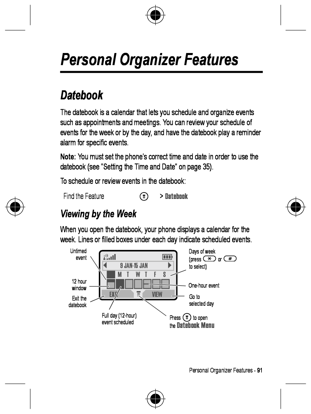 Motorola C330 manual Personal Organizer Features, Viewing by the Week, M Datebook, the Datebook Menu 
